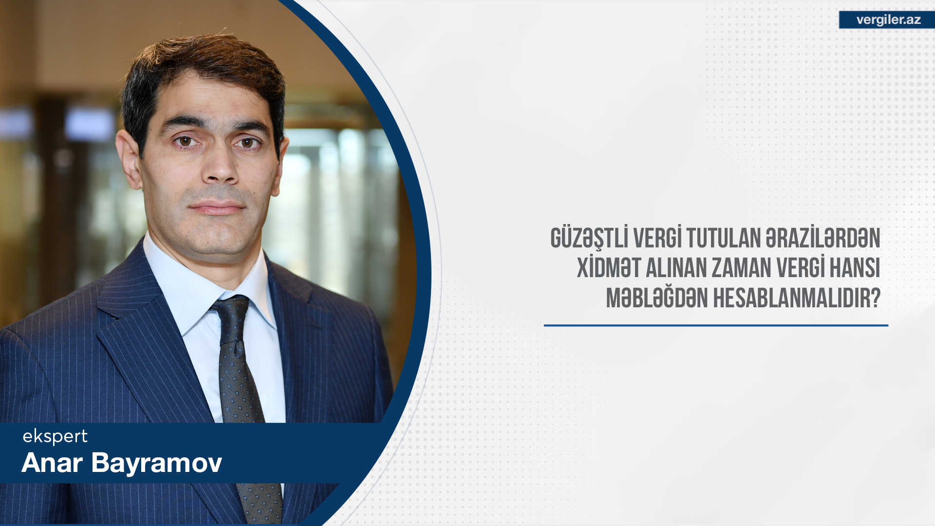 Güzəştli vergi tutulan ərazilərdən xidmət alınan zaman vergi hansı məbləğdən hesablanmalıdır?