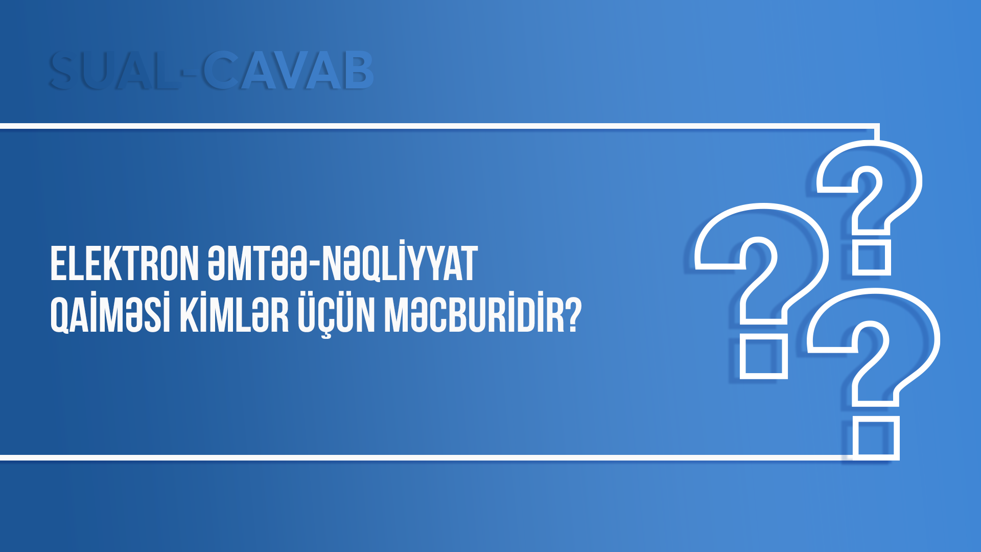 elektron-emtee-neqliyyat-qaimesi-kimler-ucun-mecburidir